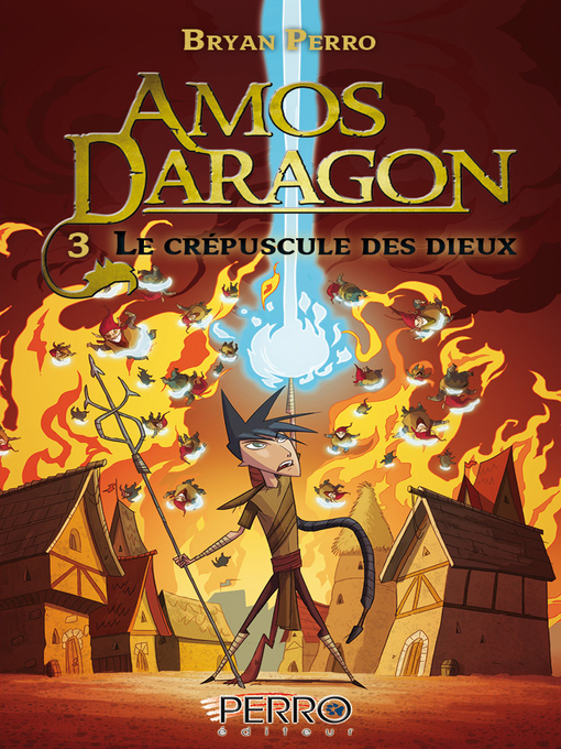 Title details for Amos Daragon (3) by Bryan Perro - Available
